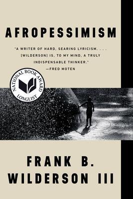 Cover: 9781324090519 | Afropessimism | Frank B. Wilderson | Taschenbuch | XIV | Englisch