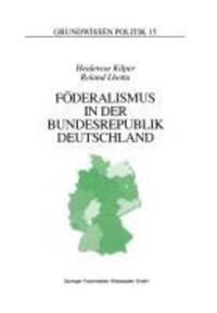 Cover: 9783810014054 | Föderalismus in der Bundesrepublik Deutschland | Eine Einführung