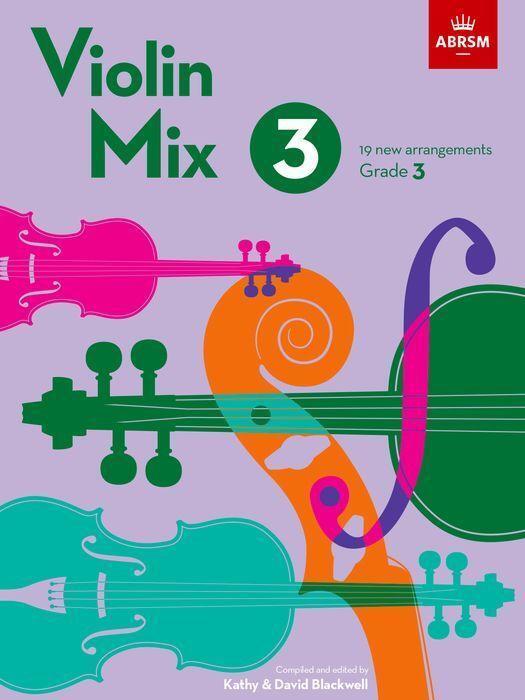 Cover: 9781786015853 | Violin Mix 3 | 19 new arrangements, Grade 3 | ABRSM | Broschüre | 2023