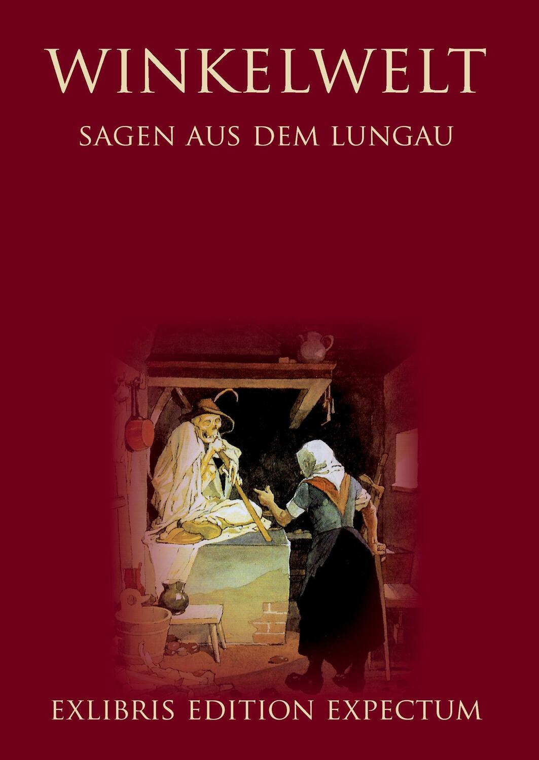 Cover: 9783734707544 | Winkelwelt - Sagen aus dem Lungau - Edition Exlibris Expectum | Buch