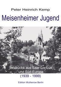 Cover: 9783898115872 | Meisenheimer Jugend | Peter Heinrich Kemp | Taschenbuch | Paperback