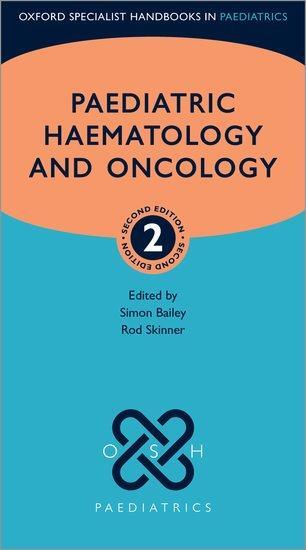 Cover: 9780198779186 | Paediatric Haematology and Oncology | Simon Bailey (u. a.) | Buch