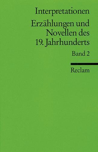 Cover: 9783150084144 | Interpretationen: Erzählungen und Novellen II des 19. Jahrhunderts