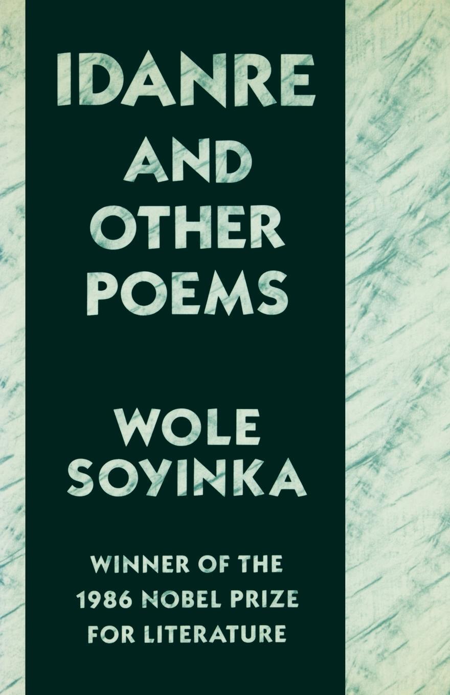 Cover: 9780809013524 | Idanre and Other Poems | Wole Soyinka | Taschenbuch | Paperback | 1987