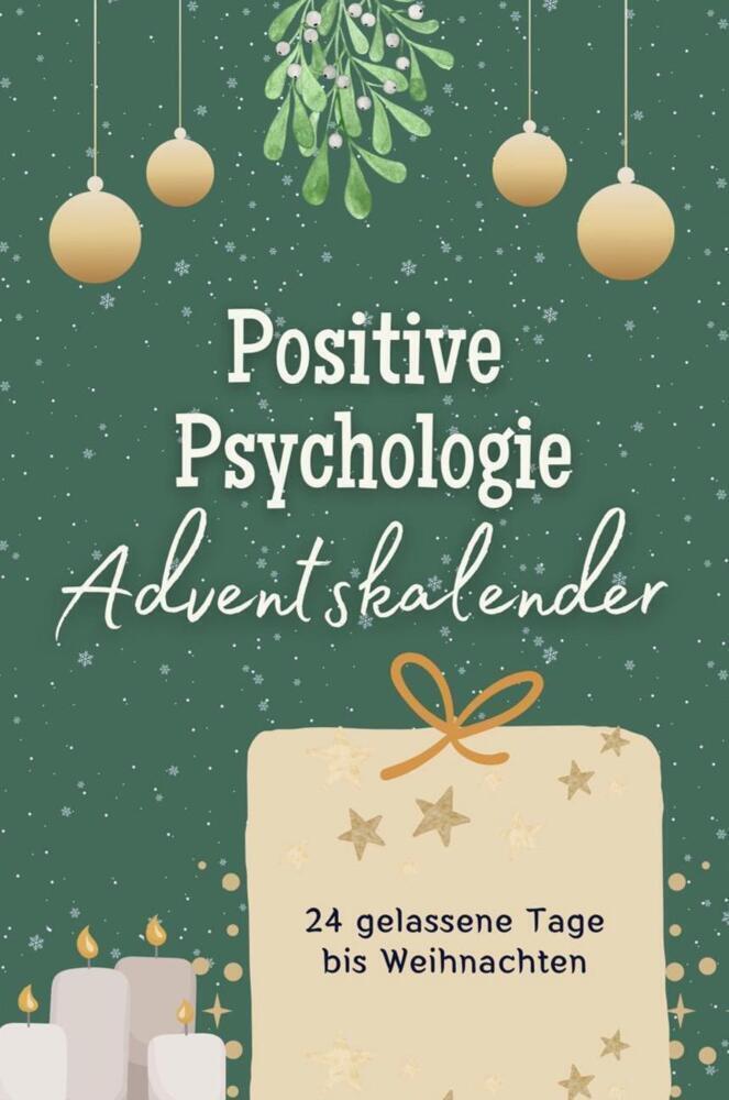 Cover: 9783759104106 | Positive Psychologie-Adventskalender - Das perfekte Geschenk für...