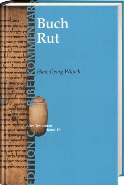 Cover: 9783775129206 | Buch Rut | Reihe: Edition C Bibelkommentar Altes Testament, Band 10