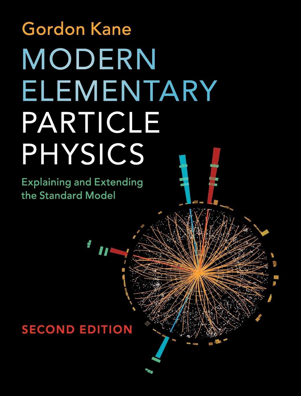 Cover: 9781107165083 | Modern Elementary Particle Physics | Gordon Kane | Buch | Englisch