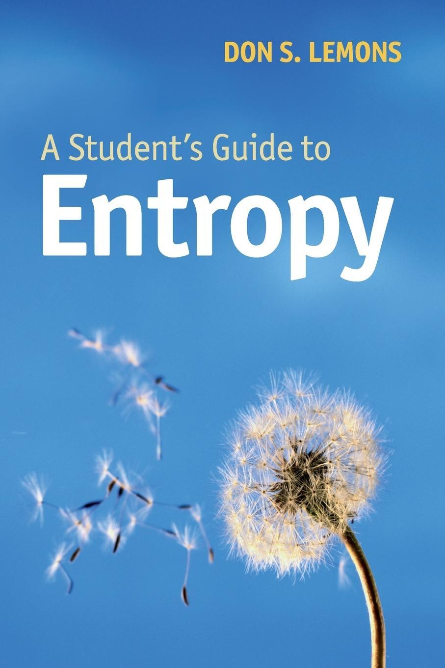 Cover: 9781107653979 | A Student's Guide to Entropy | Don S. Lemons | Taschenbuch | Paperback