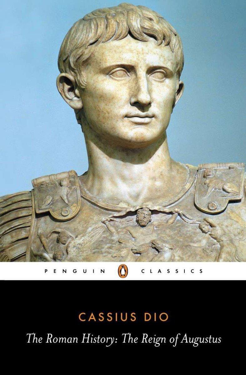 Cover: 9780140444483 | The Roman History | The Reign of Augustus | Cassius Dio | Taschenbuch