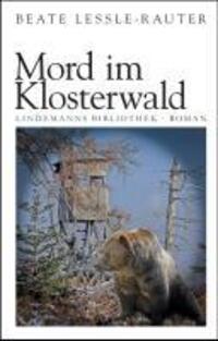 Cover: 9783881906487 | Mord im Klosterwald | Beate Lessle-Rauter | Taschenbuch | 248 S.