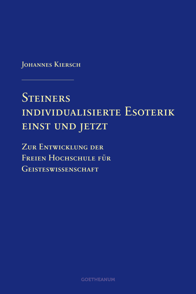 Cover: 9783723514641 | Steiners individualisierte Esoterik einst und jetzt | Johannes Kiersch