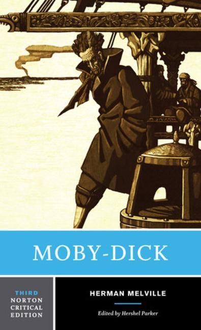 Cover: 9780393285000 | Moby-Dick | Herman Melville | Taschenbuch | Norton Critical Editions