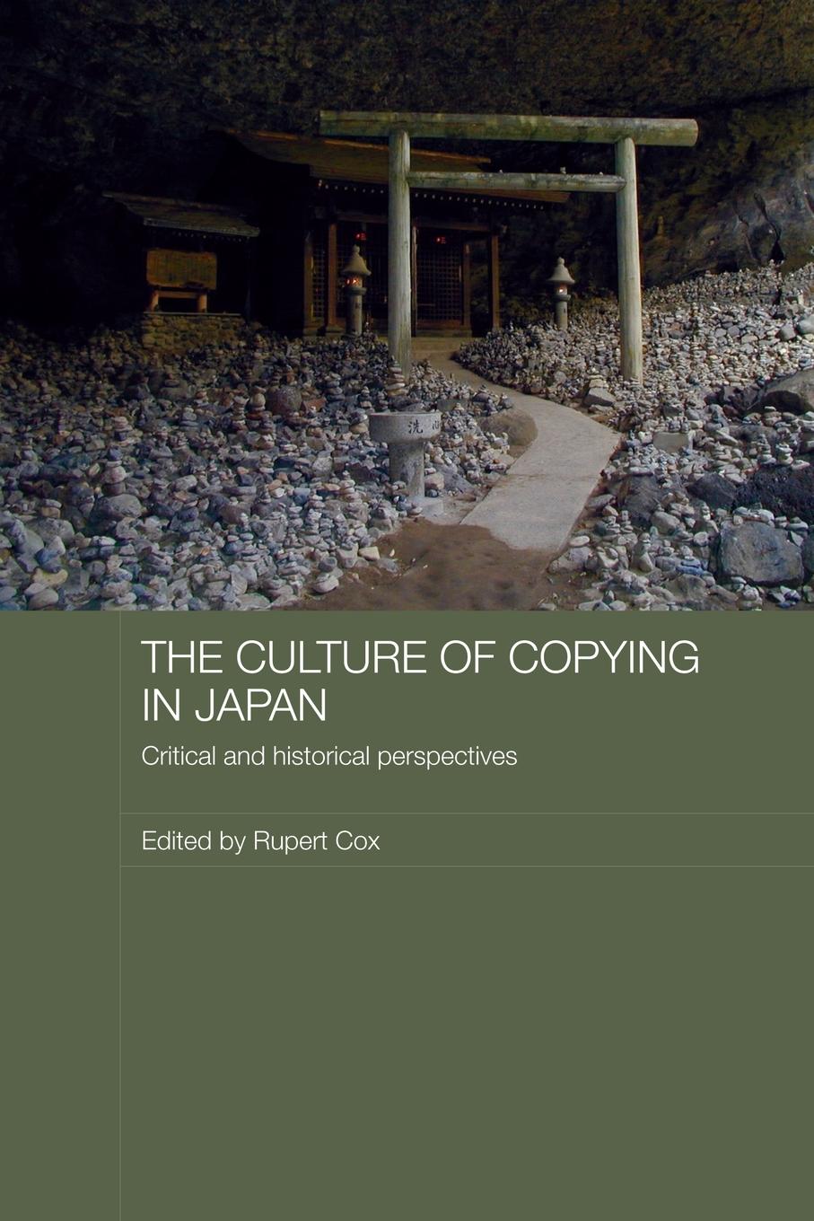 Cover: 9780415545396 | The Culture of Copying in Japan | Critical and Historical Perspectives