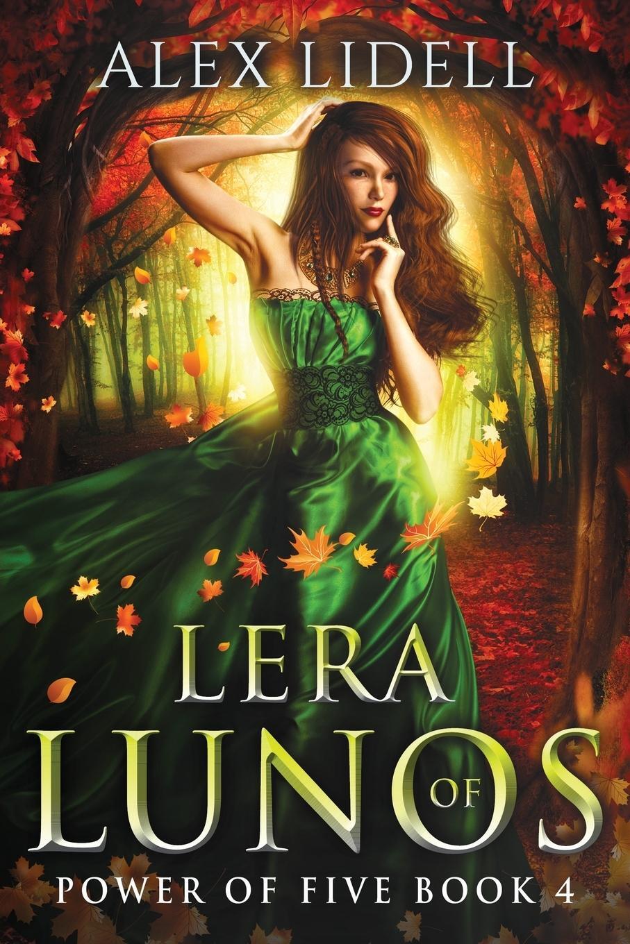 Cover: 9781949347067 | Lera of Lunos | Power of Five, Book 4 | Alex Lidell | Taschenbuch