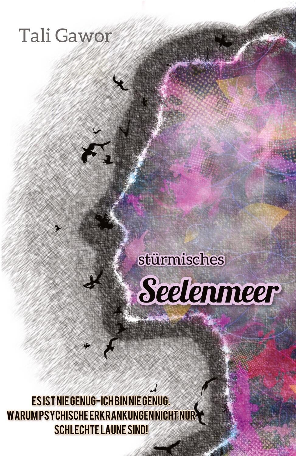 Cover: 9783347490185 | stürmisches Seelenmeer | Tali Gawor | Taschenbuch | tredition
