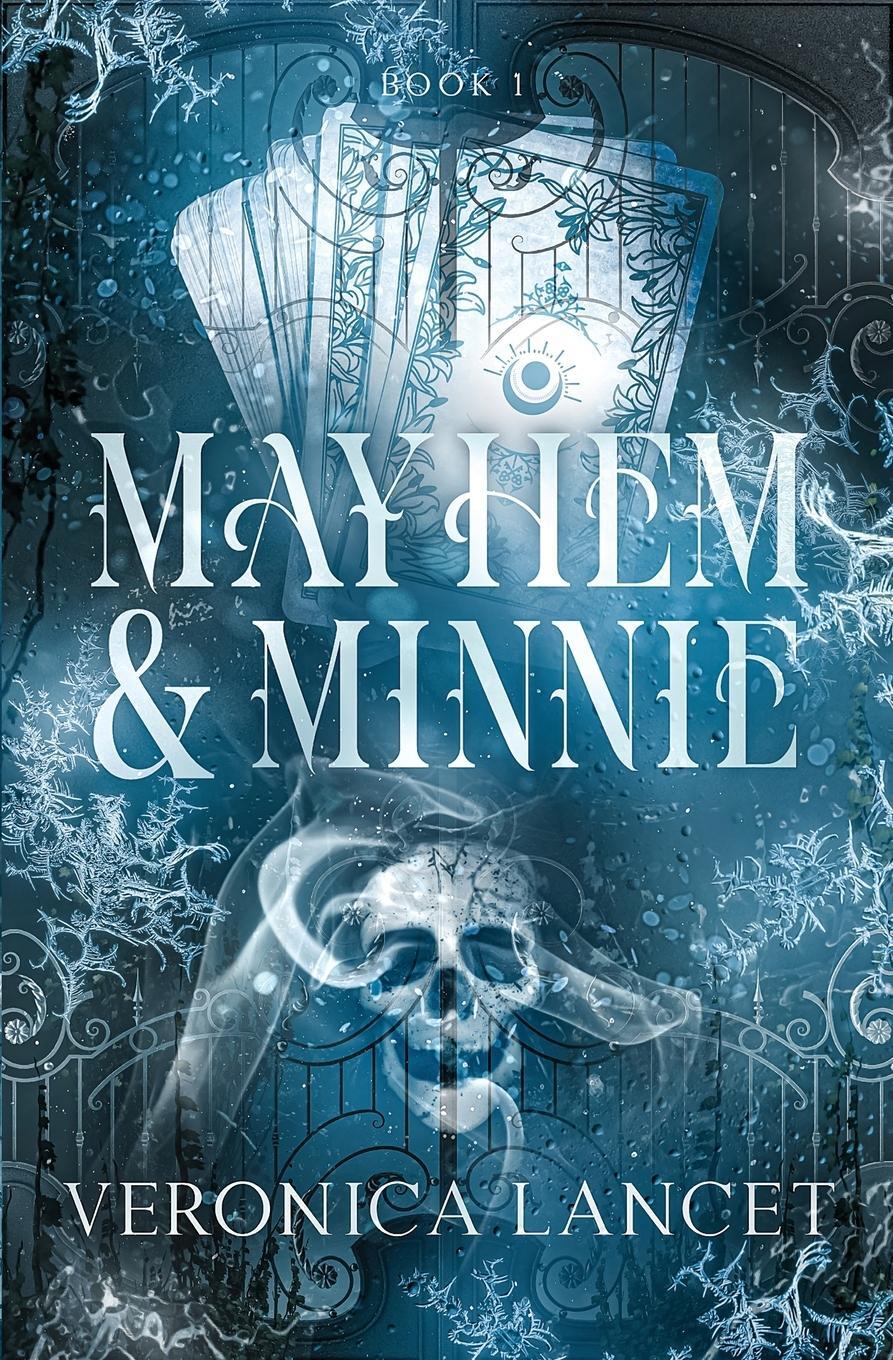 Cover: 9781959854142 | Mayhem and Minnie | Veronica Lancet | Taschenbuch | Paperback | 2024