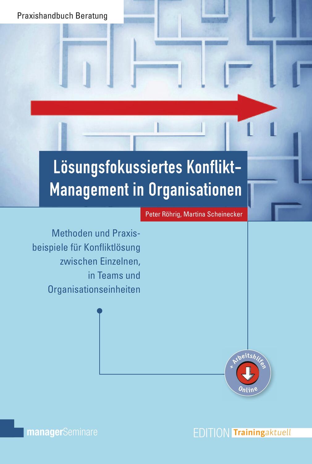 Cover: 9783958910676 | Lösungsfokussiertes Konflikt-Management in Organisationen | Buch