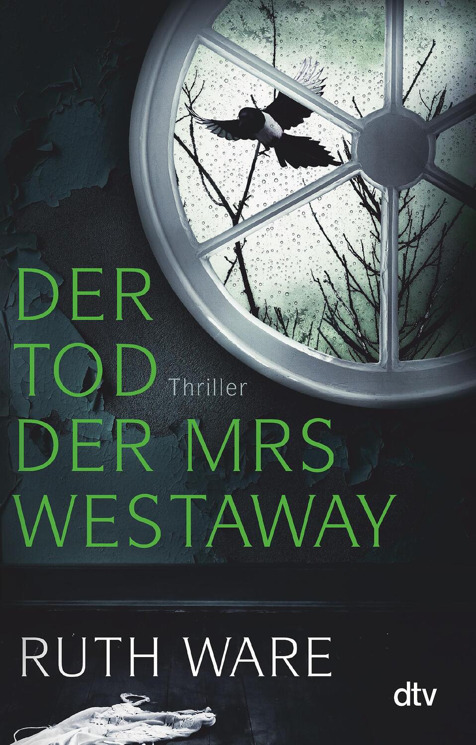 Cover: 9783423218290 | Der Tod der Mrs Westaway | Thriller | Ruth Ware | Taschenbuch | 416 S.