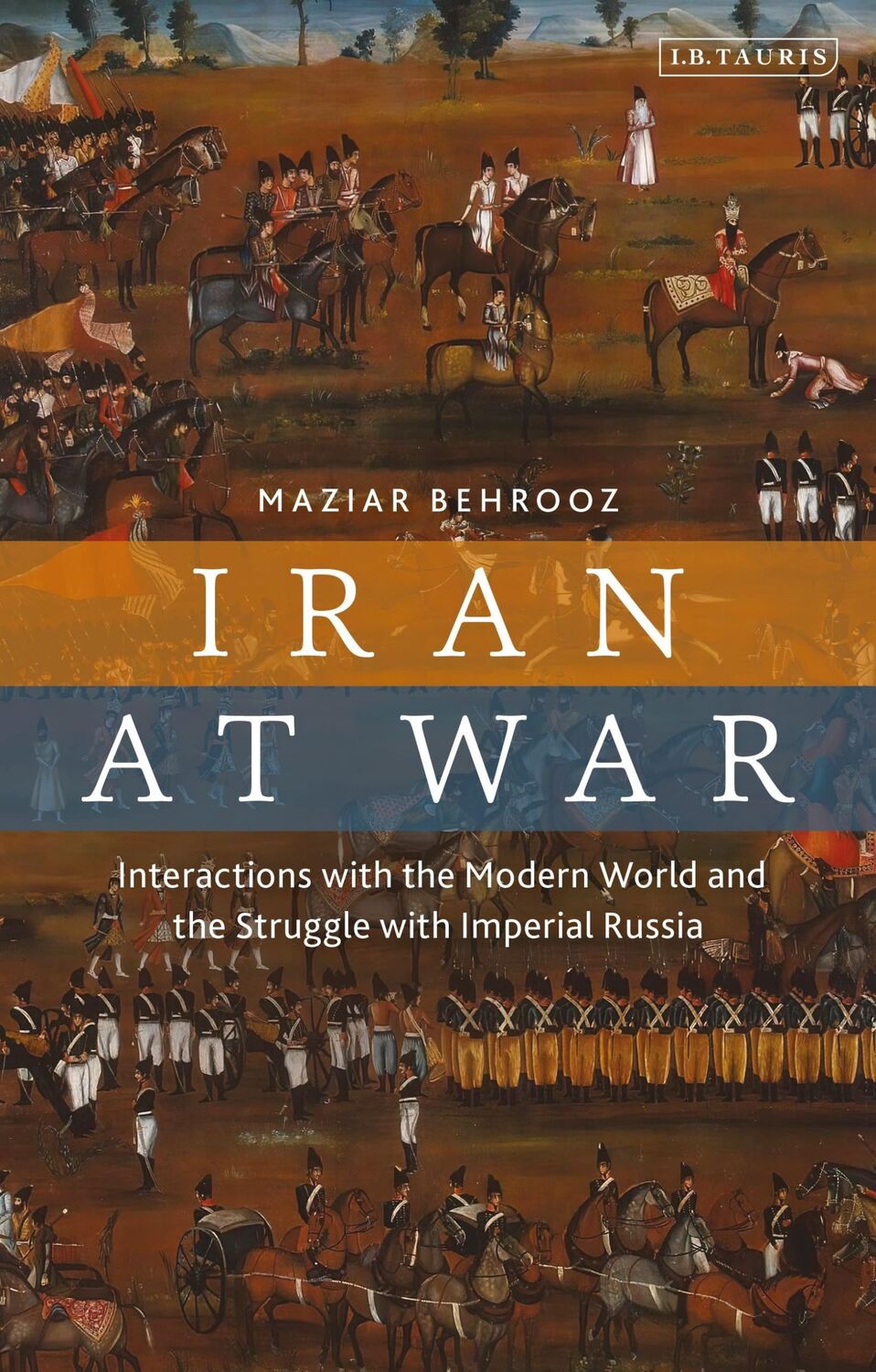 Cover: 9780755637379 | Iran at War | Maziar Behrooz | Taschenbuch | Kartoniert / Broschiert