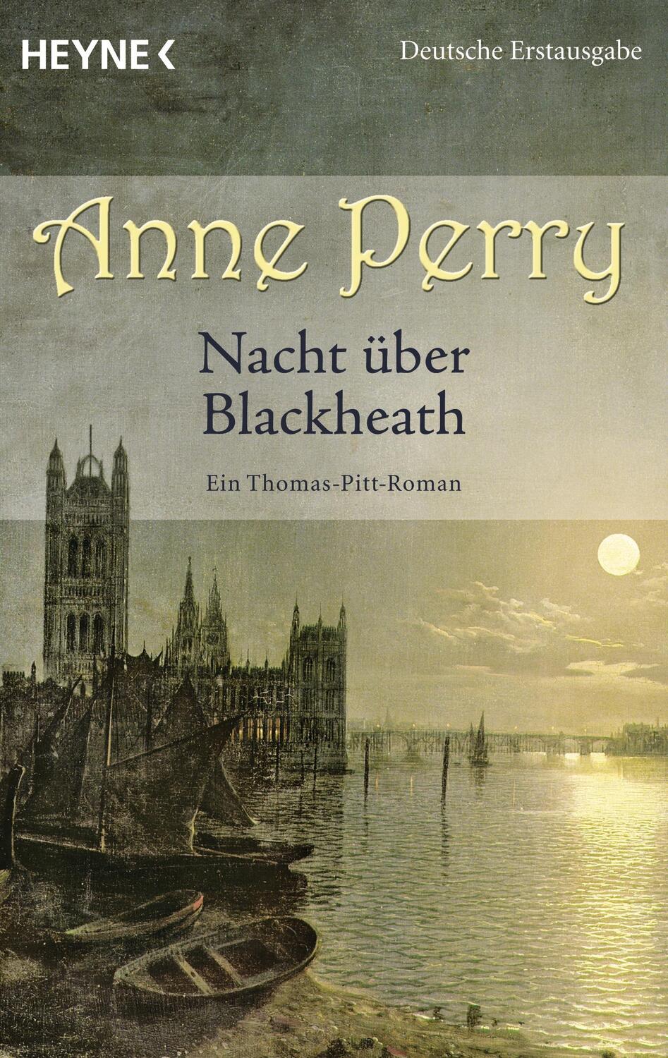 Cover: 9783453437920 | Nacht über Blackheath | Ein Thomas-Pitt-Roman (29) | Anne Perry | Buch