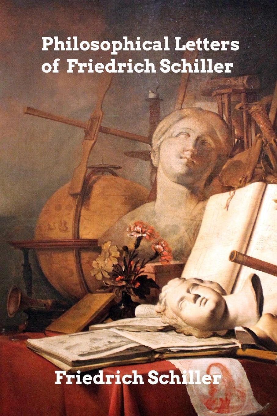 Cover: 9798211983212 | Philosophical Letters of Friedrich Schiller | Friedrich Schiller