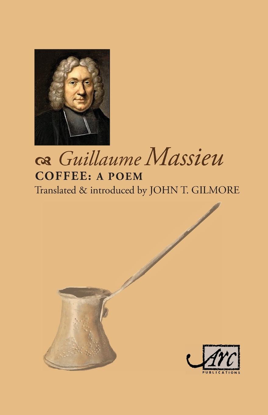 Cover: 9781910345795 | Coffee | A Poem | Guillaume Massieu | Taschenbuch | Paperback | 2019