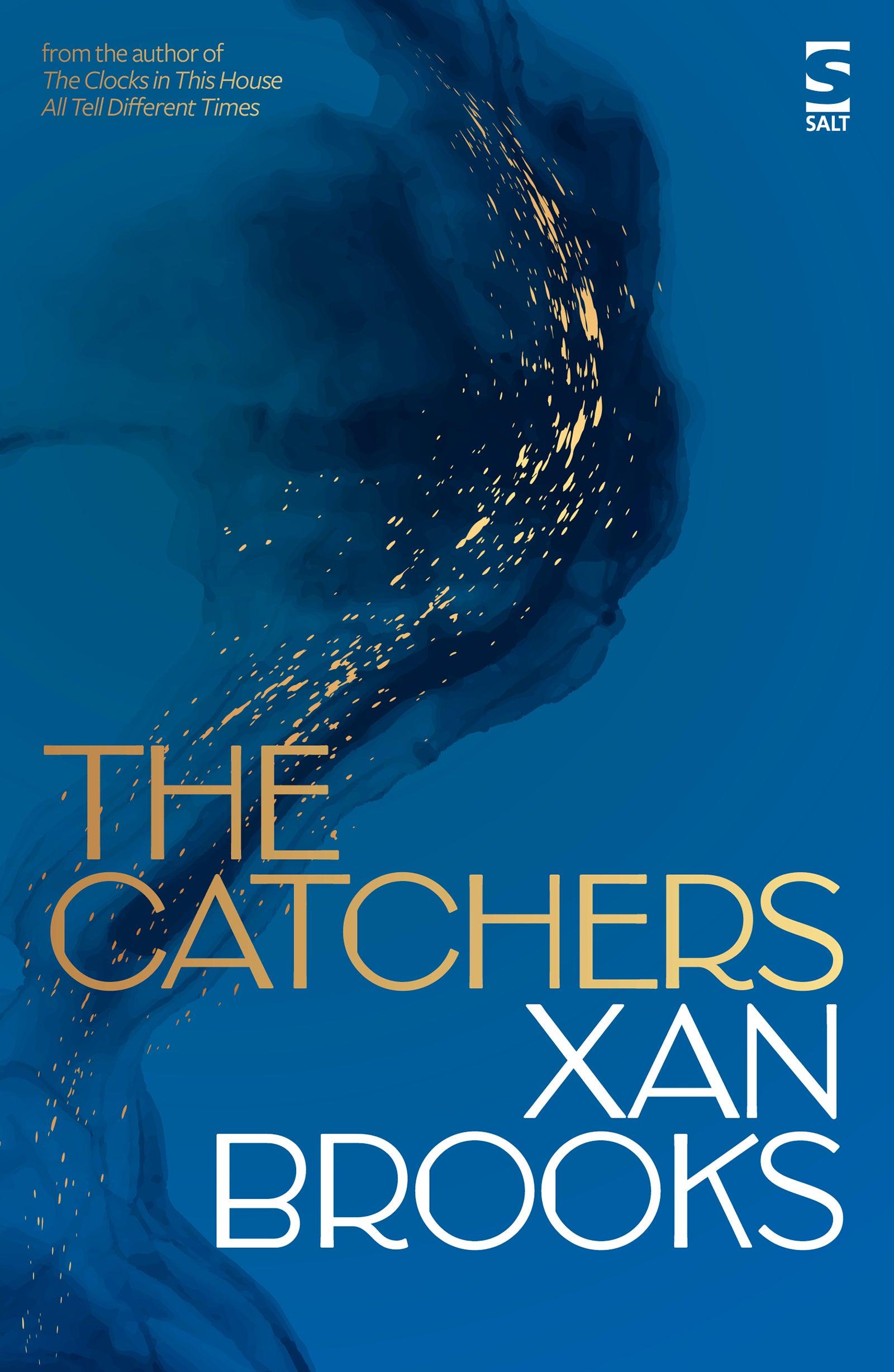 Cover: 9781784633202 | The Catchers | Xan Brooks | Taschenbuch | Englisch | 2024