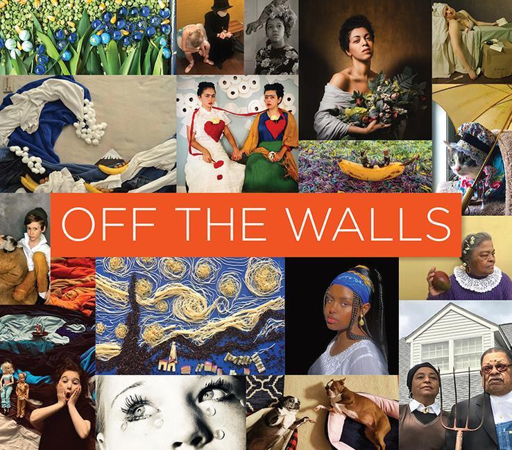 Cover: 9781606066843 | Off the Walls: Inspired Re-Creations of Iconic Artworks | Taschenbuch