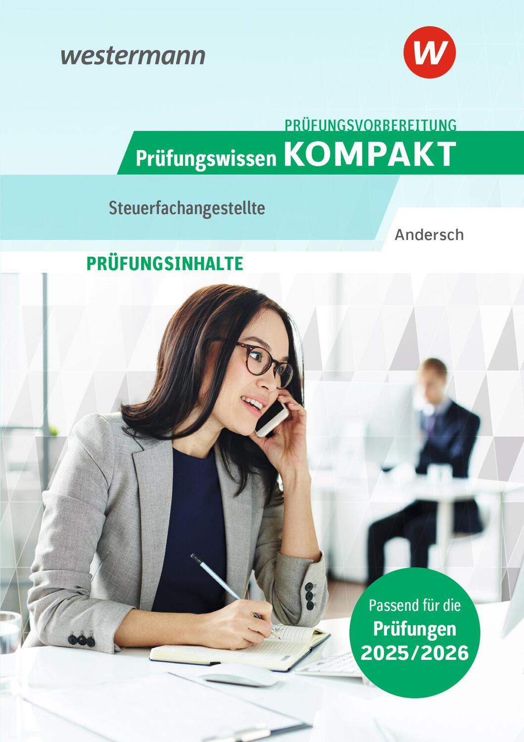 Cover: 9783427275381 | Prüfungsvorbereitung Prüfungstraining KOMPAKT - Steuerfachangestellte