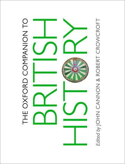 Cover: 9780199677832 | The Oxford Companion to British History | John Cannon (u. a.) | Buch