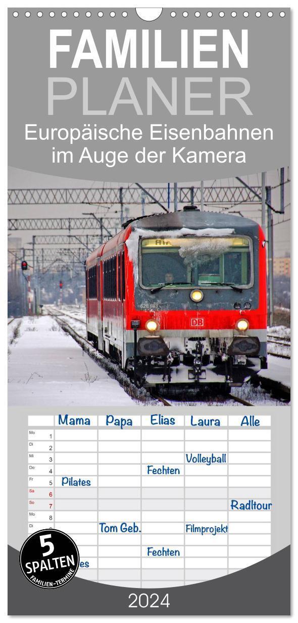 Cover: 9783383094774 | Familienplaner 2024 - Europäische Eisenbahnen im Auge der Kamera...