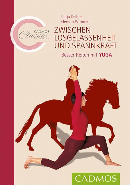 Cover: 9783840400438 | Zwischen Losgelassenheit und Spannkraft | Besser Reiten mit Yoga