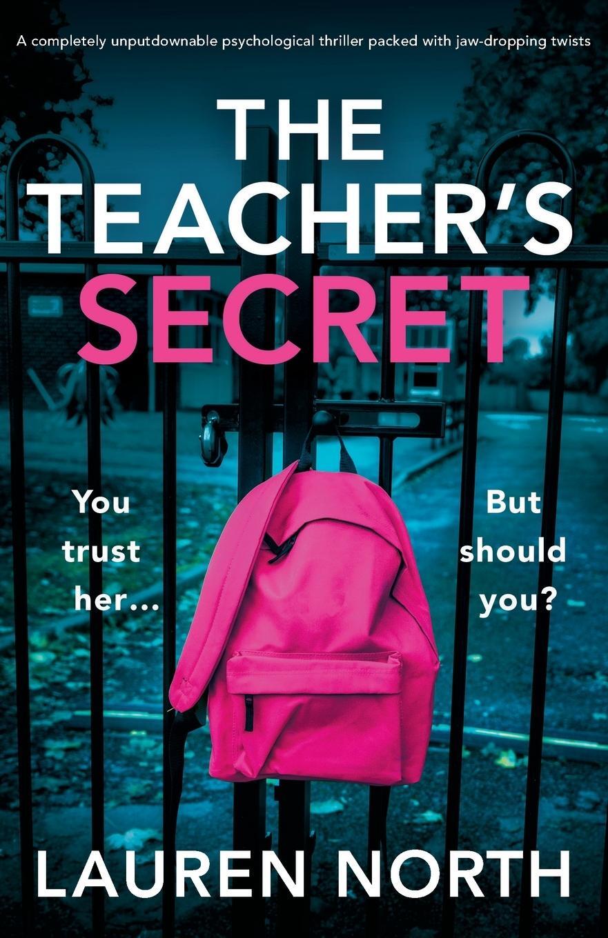 Cover: 9781835251386 | The Teacher's Secret | Lauren North | Taschenbuch | Paperback | 2024