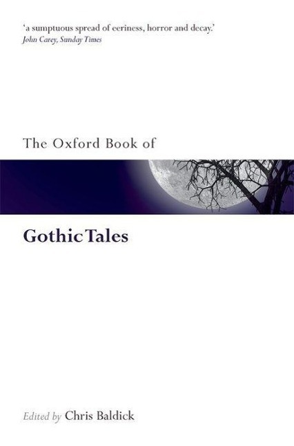 Cover: 9780199561537 | The Oxford Book of Gothic Tales | Taschenbuch | Englisch | 2009