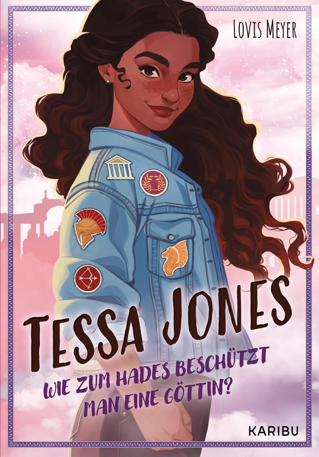 Cover: 9783961293650 | Tessa Jones (Band 1) - Wie zum Hades beschützt man eine Göttin? | Buch
