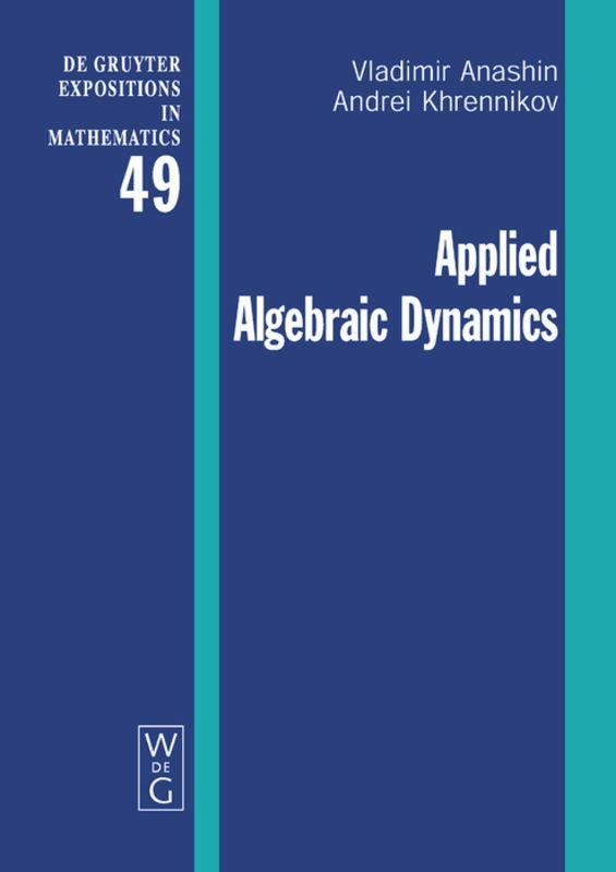 Cover: 9783110203004 | Applied Algebraic Dynamics | Andrei Khrennikov (u. a.) | Buch | ISSN