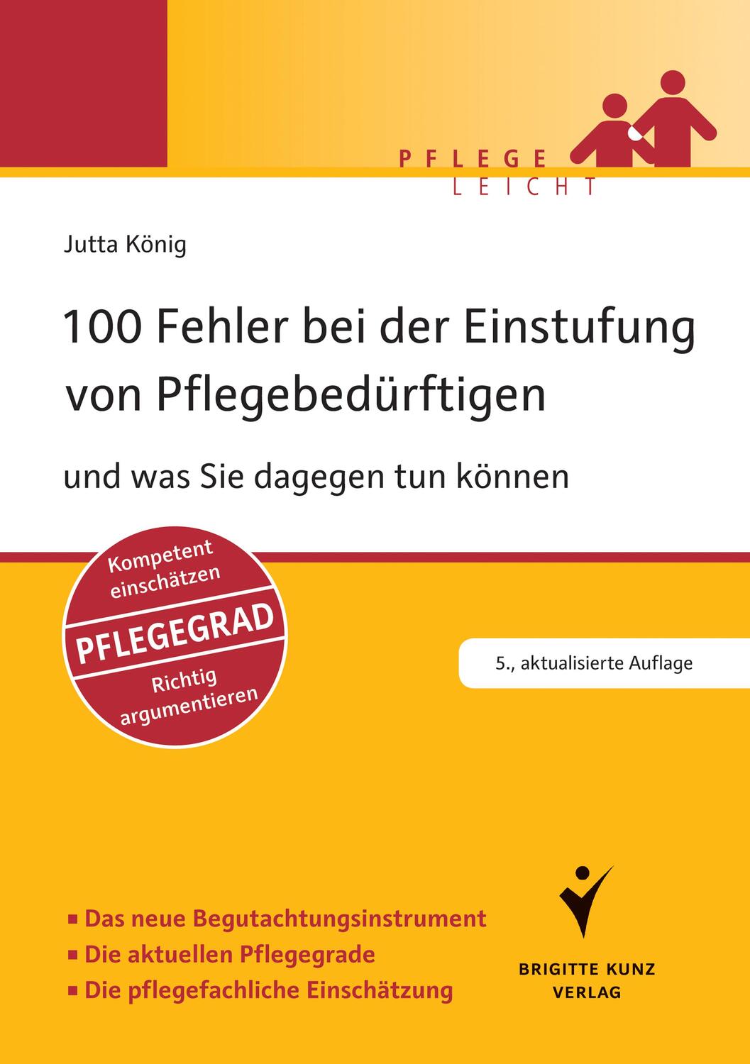 Cover: 9783899938357 | 100 Fehler bei der Einstufung von Pflegebedürftigen | Jutta König