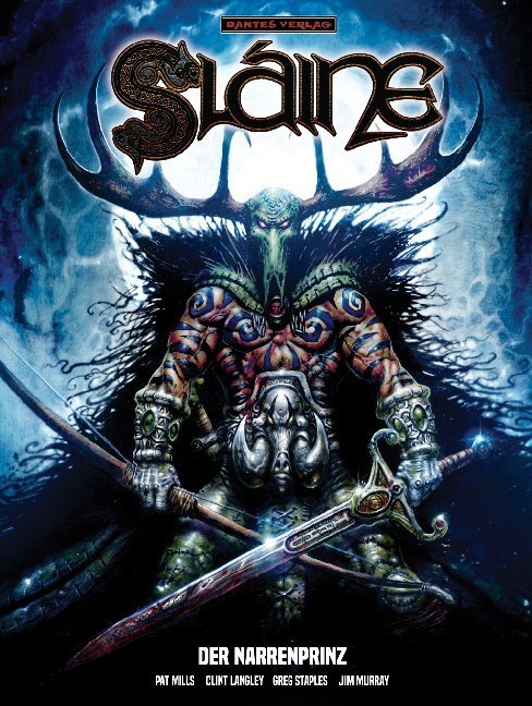 Cover: 9783946952503 | Sláine 8 - Der Narrenprinz | Pat Mills | Buch | 2020 | Dantes Verlag