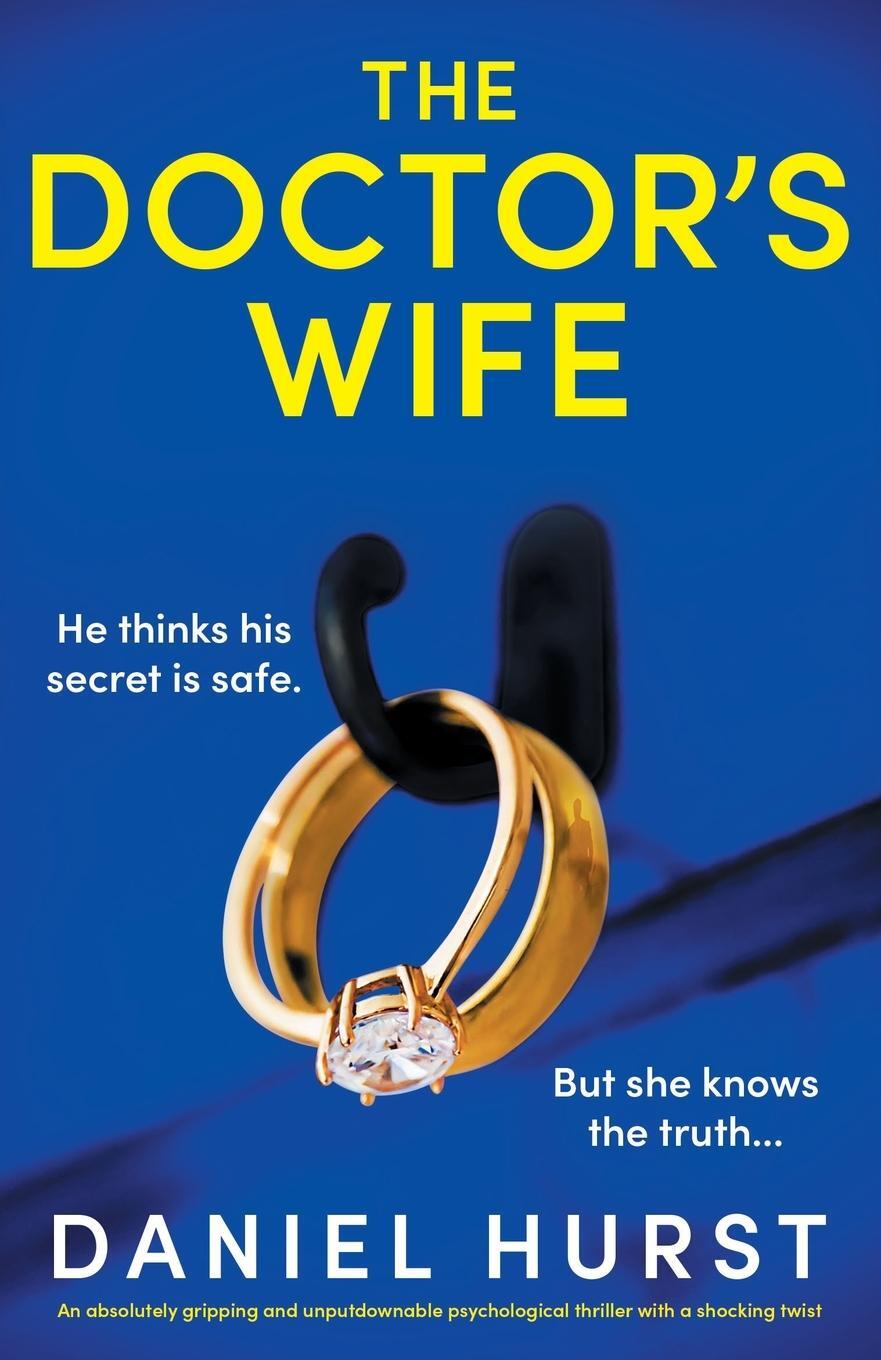 Cover: 9781803149417 | The Doctor's Wife | Daniel Hurst | Taschenbuch | Paperback | Englisch