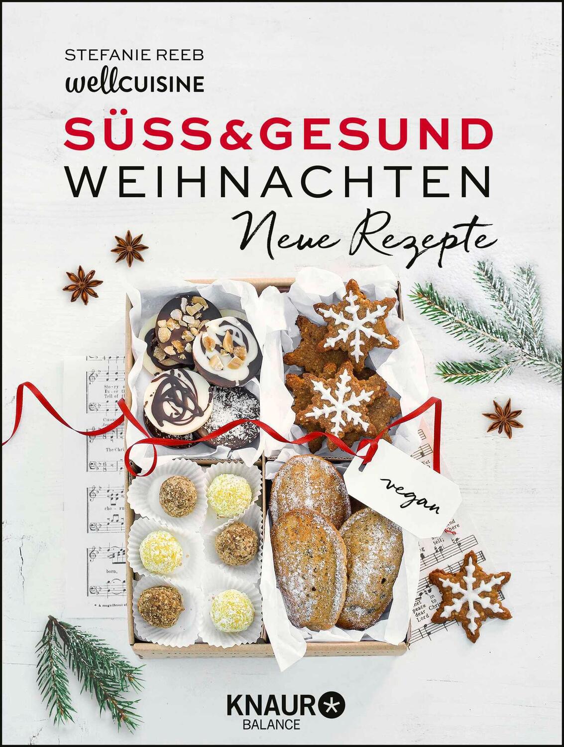 Cover: 9783426675694 | Süß &amp; gesund - Weihnachten Neue Rezepte | Stefanie Reeb | Buch | 96 S.