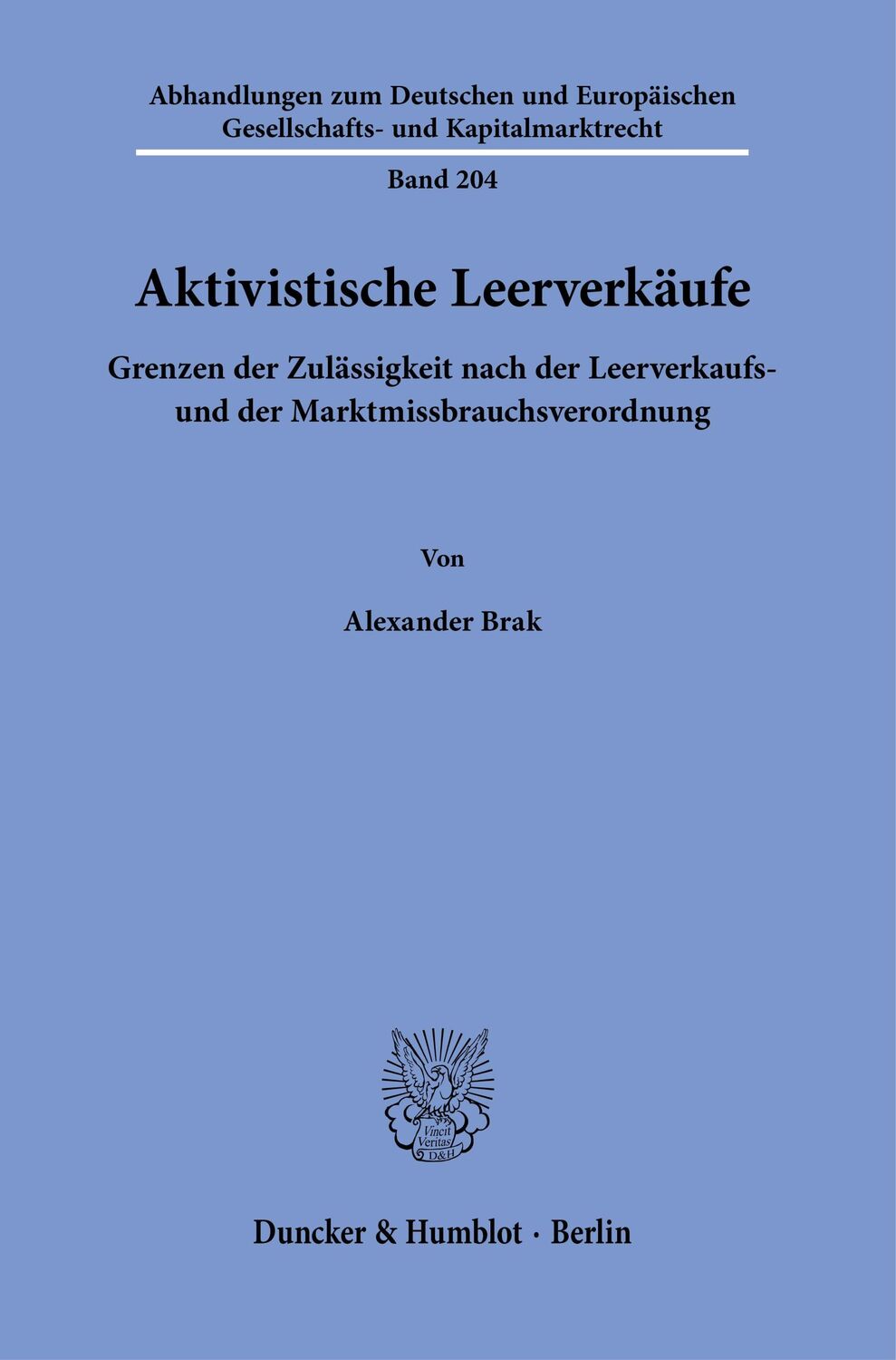 Cover: 9783428185818 | Aktivistische Leerverkäufe | Alexander Brak | Taschenbuch | 217 S.