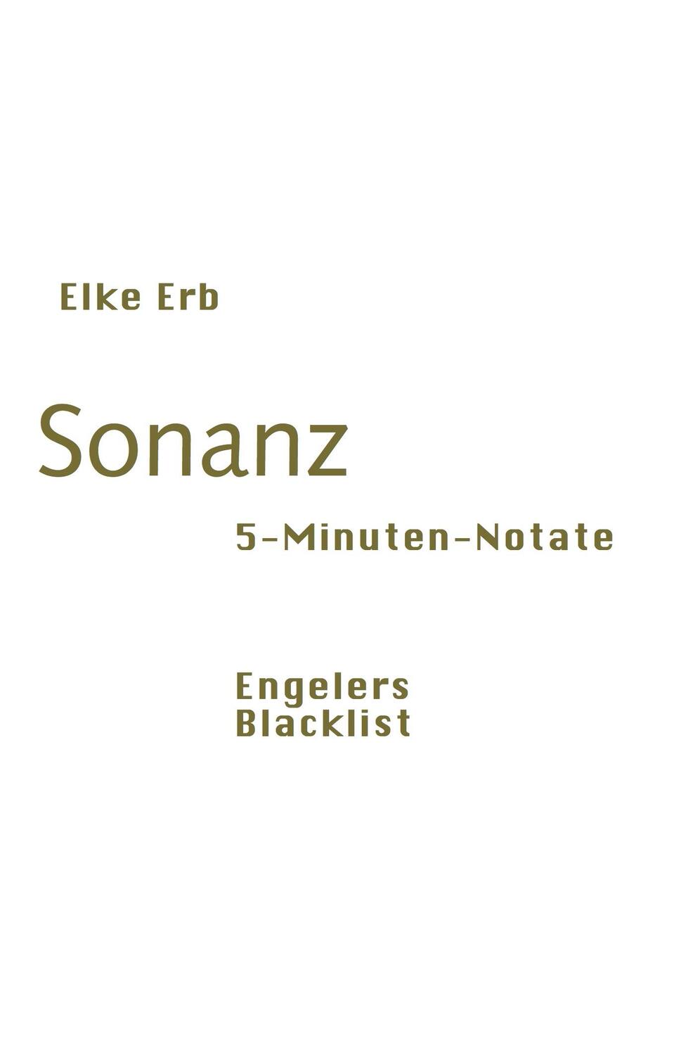 Cover: 9783906050508 | Sonanz | 5-Minuten-Notate | Elke Erb | Taschenbuch | Deutsch | 2019