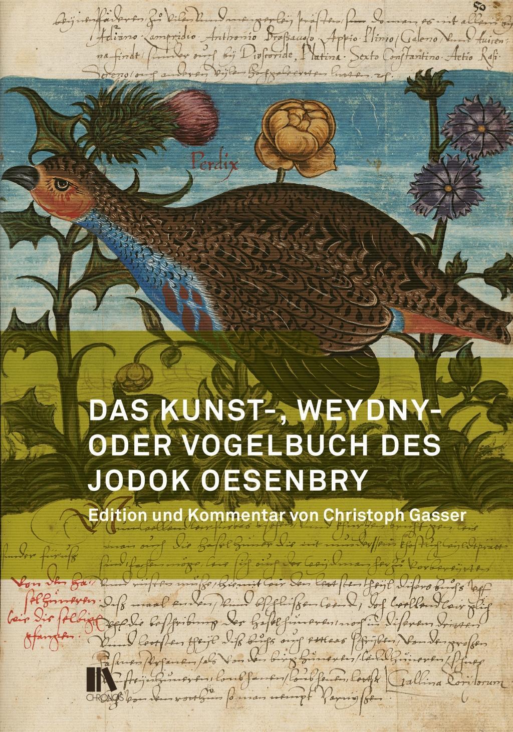 Cover: 9783034013185 | Das Kunst-, Weydny- oder Vogelbuch des Jodok Oesenbry | Taschenbuch