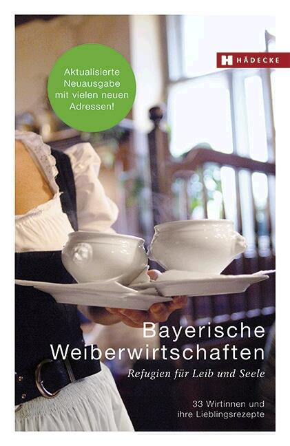 Cover: 9783775007504 | Bayerische Weiberwirtschaften | Hannelore Fisgus | Buch | Deutsch