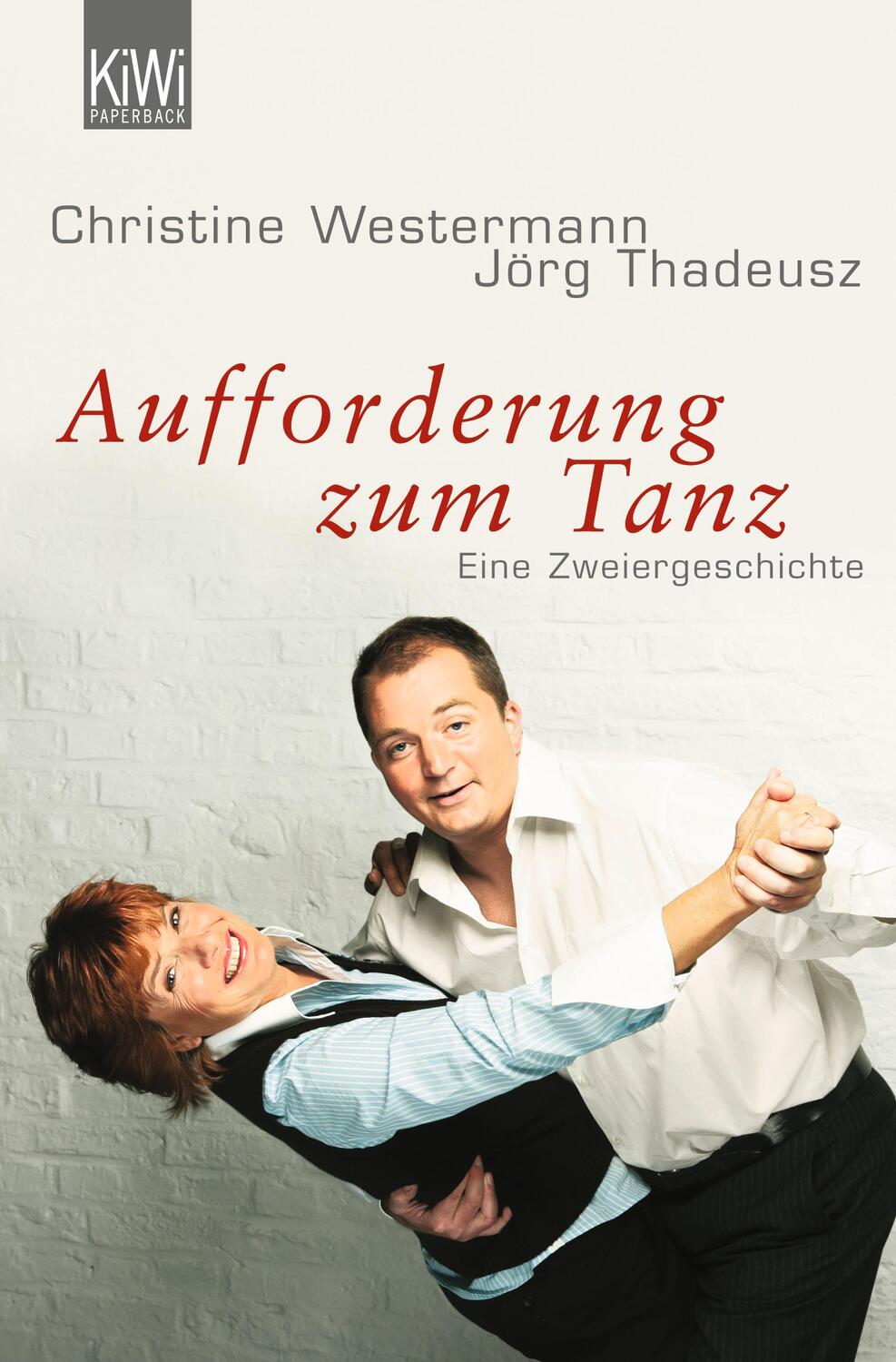 Cover: 9783462036770 | Aufforderung zum Tanz | Eine Zweiergeschichte | Westermann (u. a.)