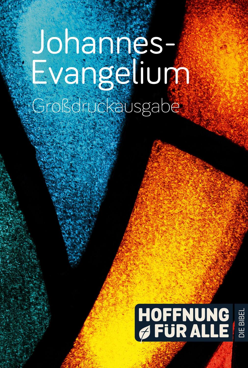 Cover: 9783038484066 | Johannes-Evangelium - Großdruckausgabe | Hoffnung für alle. Die Bibel