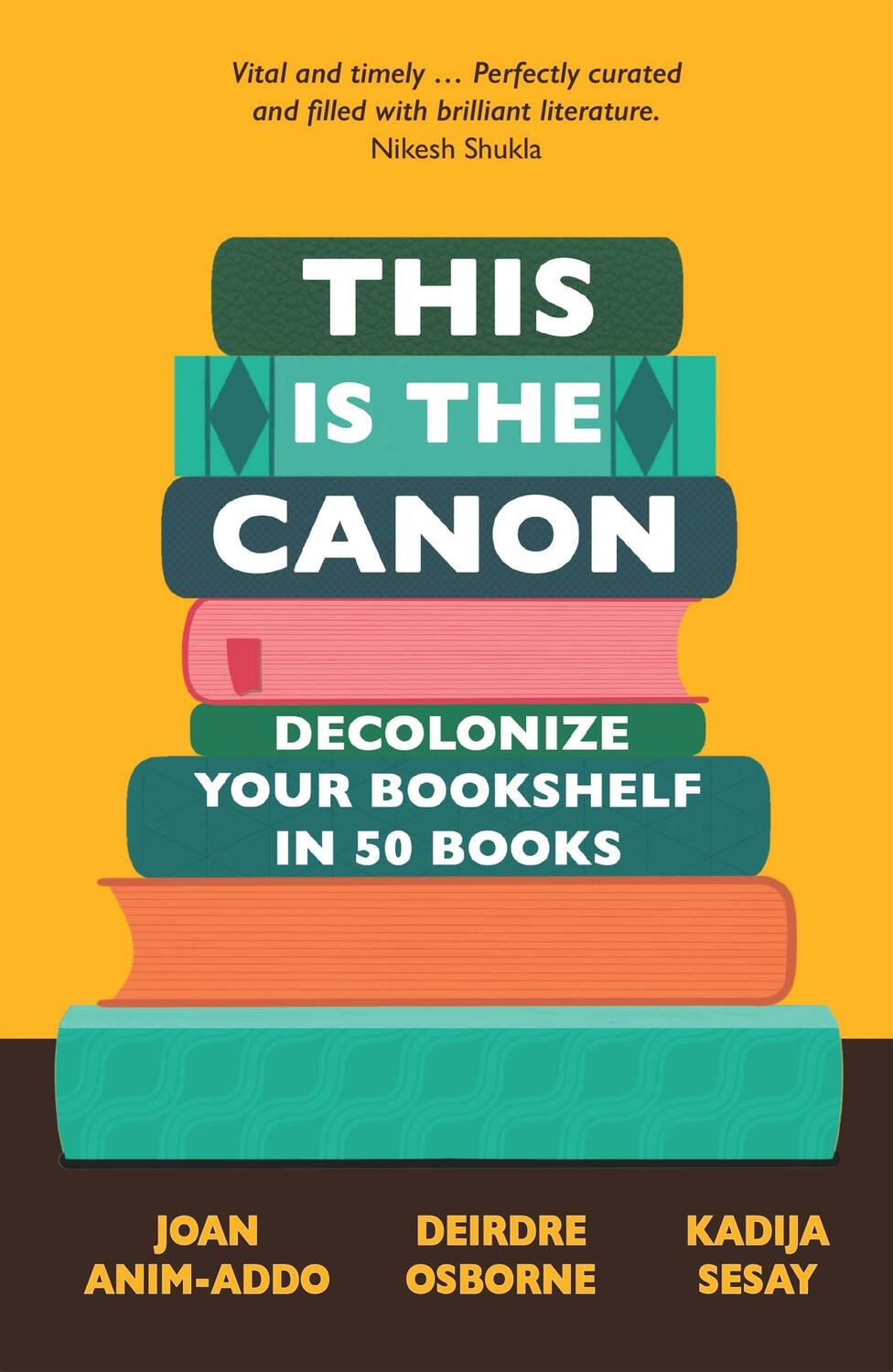 Cover: 9781529414615 | This is the Canon | Decolonize Your Bookshelves in 50 Books | Buch