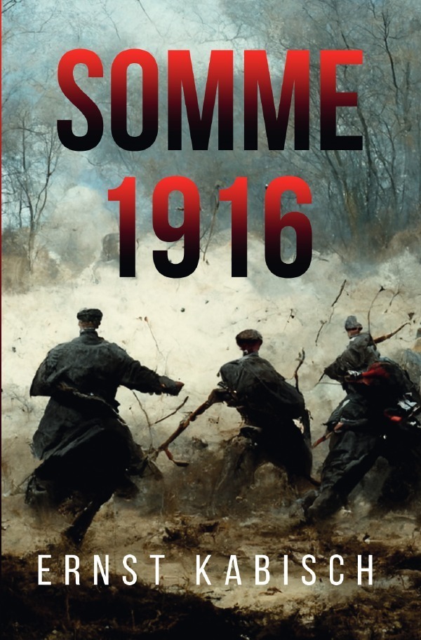 Cover: 9783757503062 | Somme 1916 | DE | Ernst Kabisch | Taschenbuch | 252 S. | Deutsch