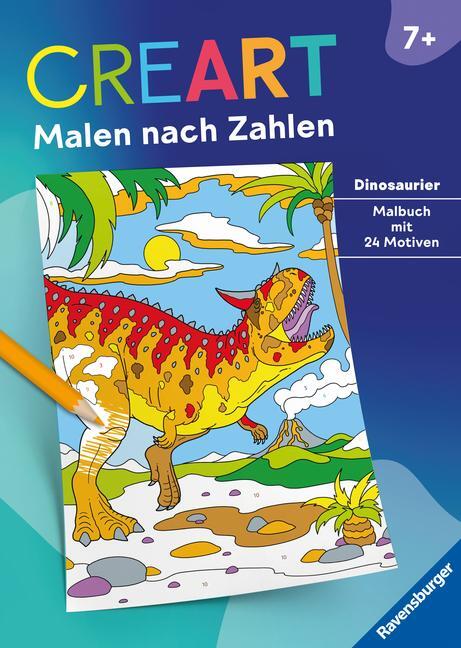 Cover: 9783473489275 | Ravensburger CreArt Malen nach Zahlen ab 7: Dinosaurier, Malbuch,...