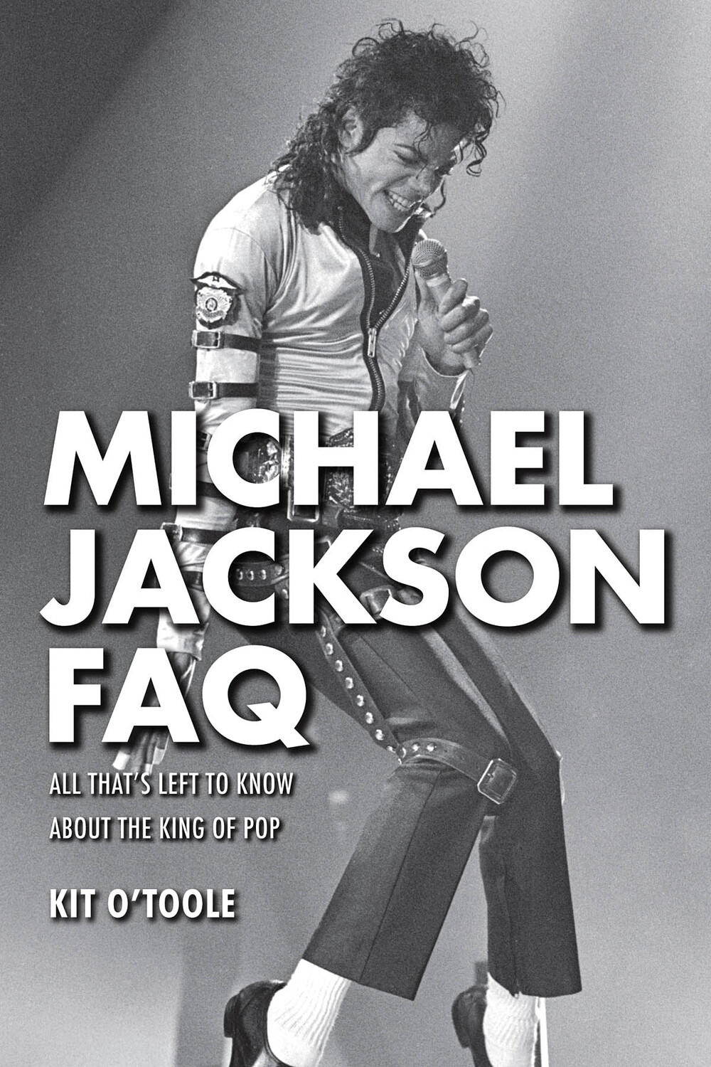 Cover: 884088986575 | Michael Jackson FAQ | All That's Left To Know About The King Of Pop